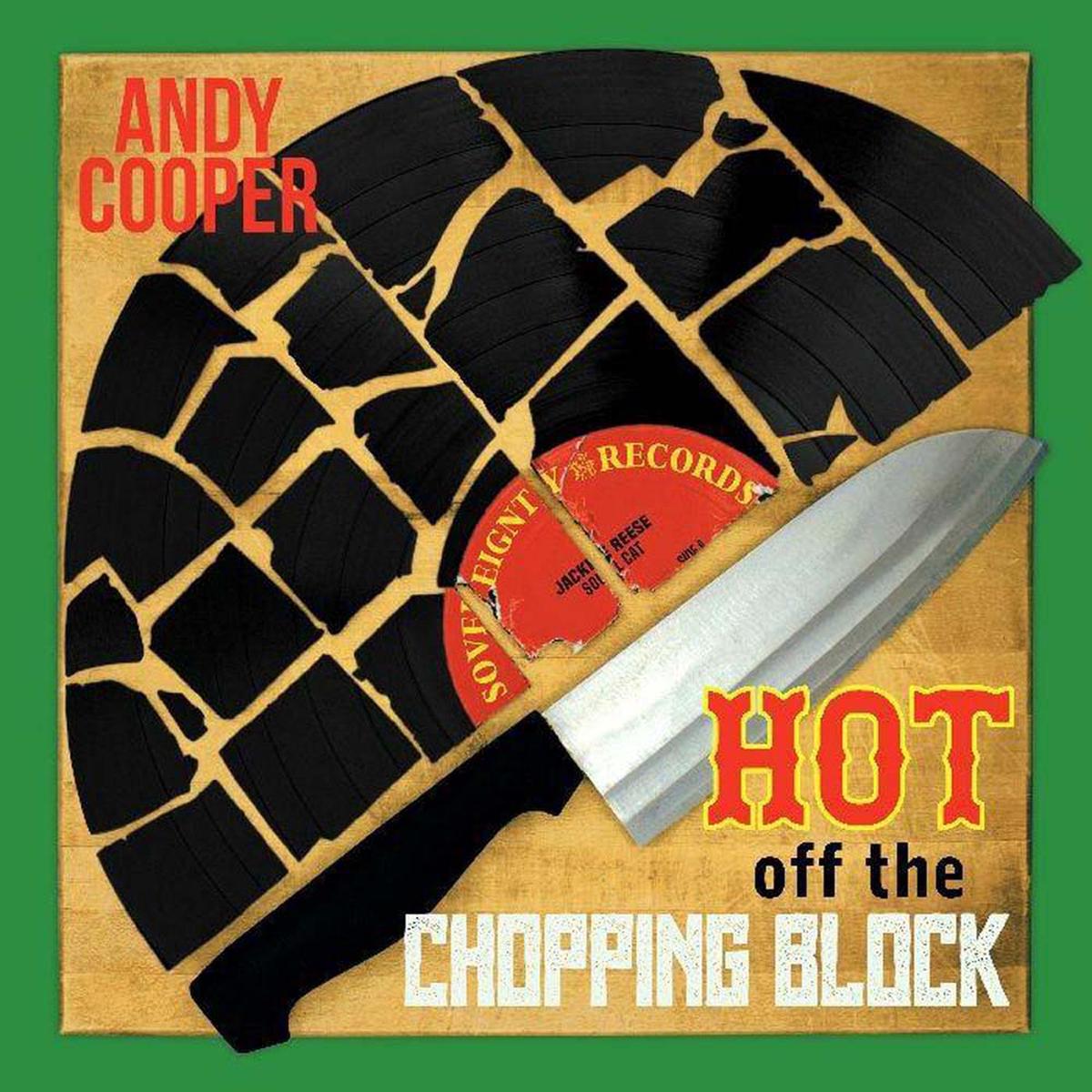 Andy Cooper Hot Off The Chopping Block Vinyl LP 2021 – Default Title