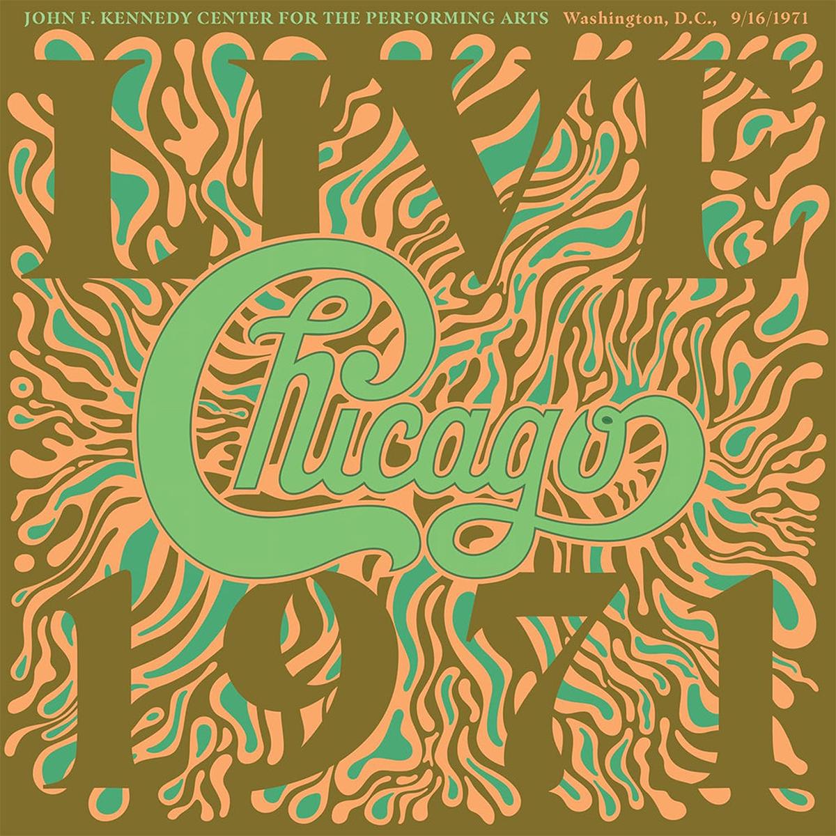 CHICAGO – Chicago At The John F. Kennedy Center For The Performing Arts, Washington D.C. (9/16/71) – 4LP – 180g Vinyl