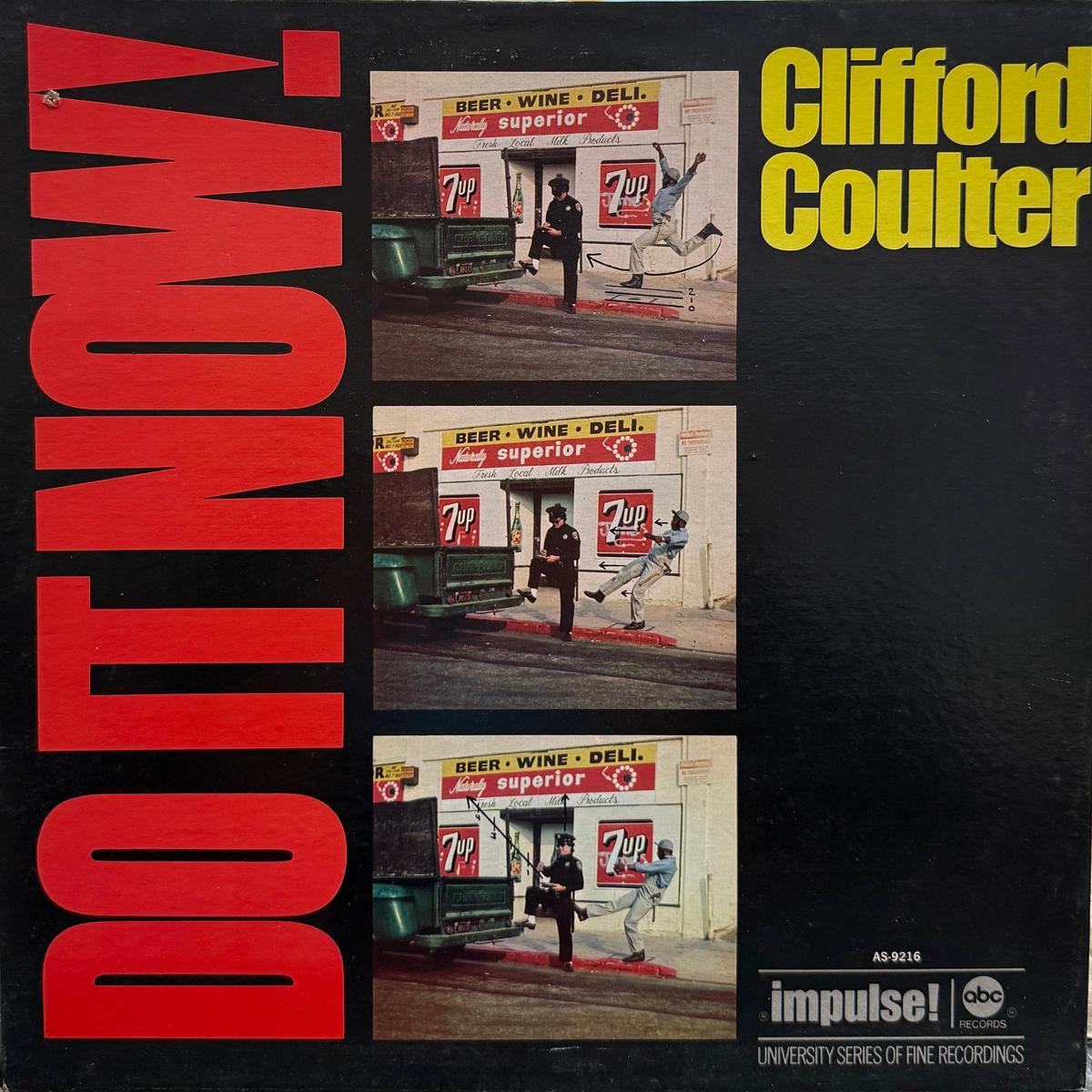 CLIFFORD COULTER / Do It Now, Worry ‘Bout It Later ( Impulse! AS-9216, LP)