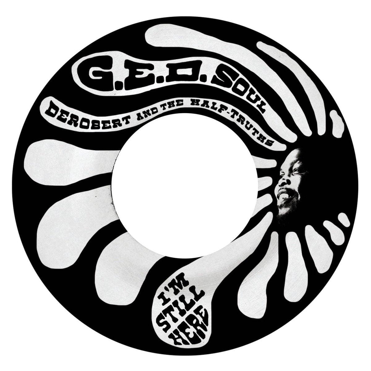DeRobert & The Half-Truths – I’m Still Here / Let Me Loose (Disco Version)