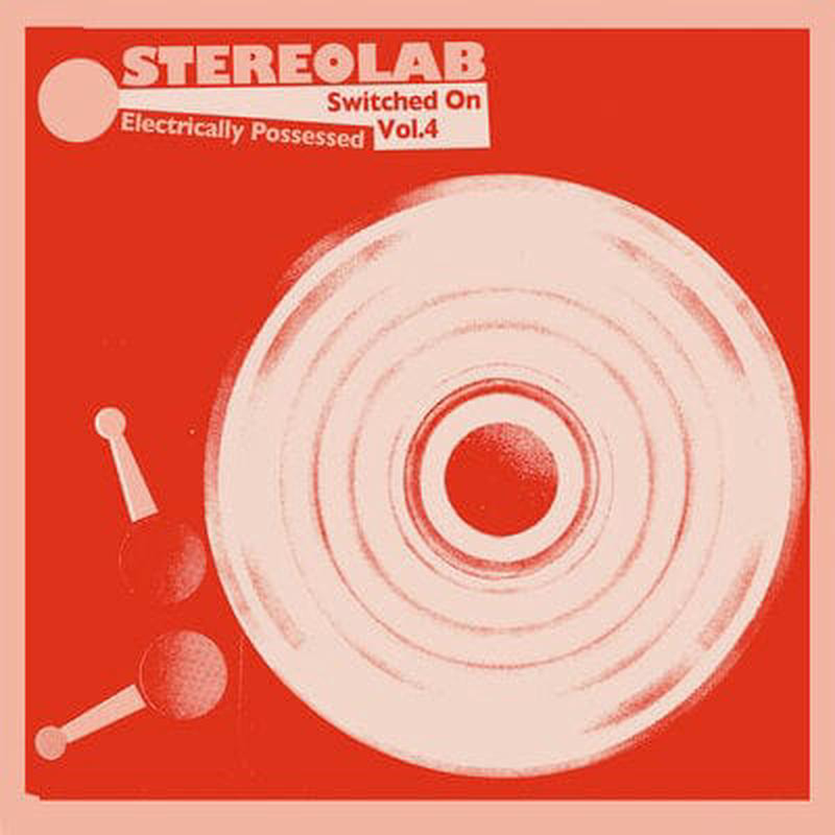 Electrically Possessed 8211 Stereolab VINYL