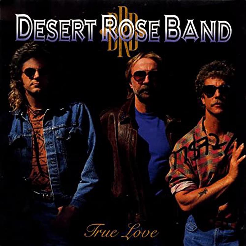 Desert Rose Band – True Love [VINYL]