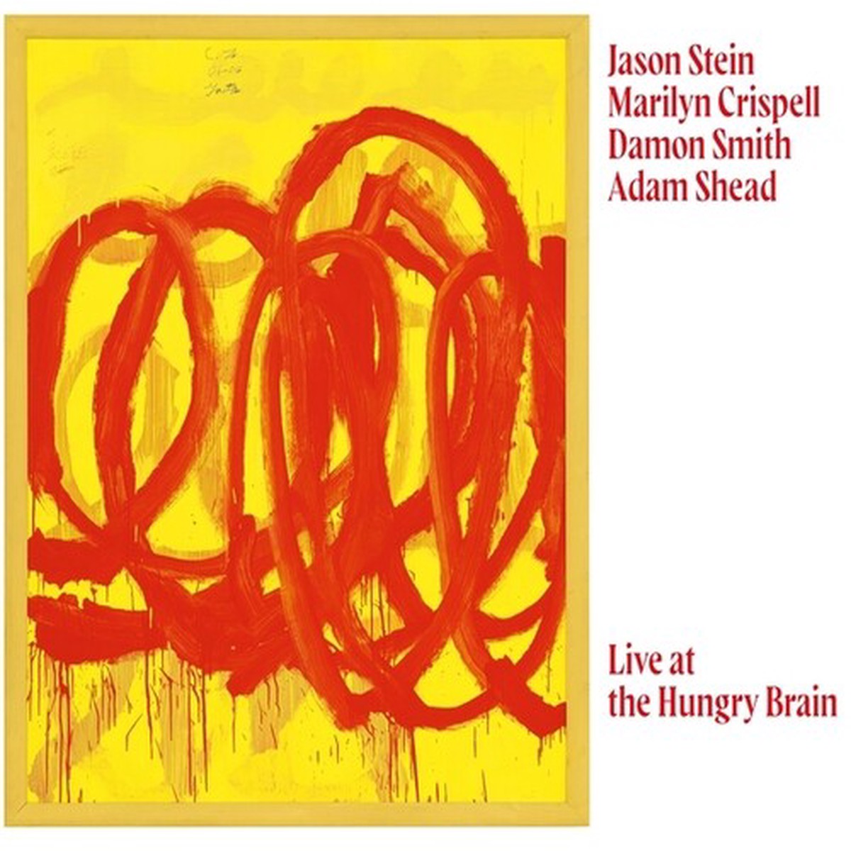 Crispell, Marilyn / Stein, Jason / Smith, Damon Live At The Hungry Brain – Record Album – Vinyl LP