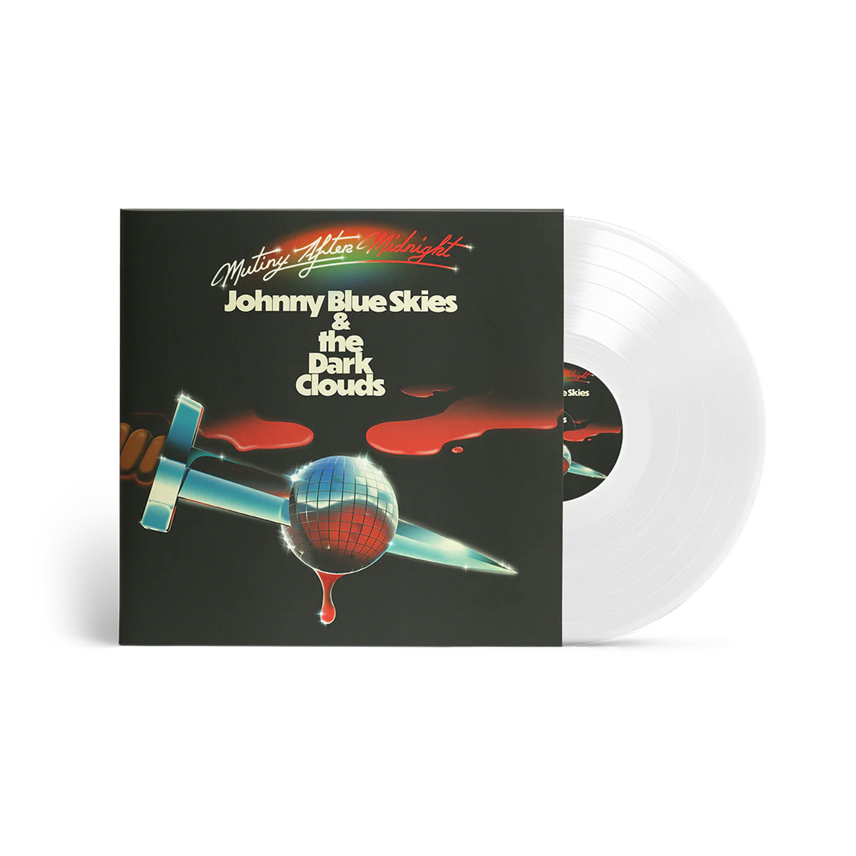 Johnny Blue Skies & the Dark Clouds – Mutiny After Midnight [Ultra Clear LP]