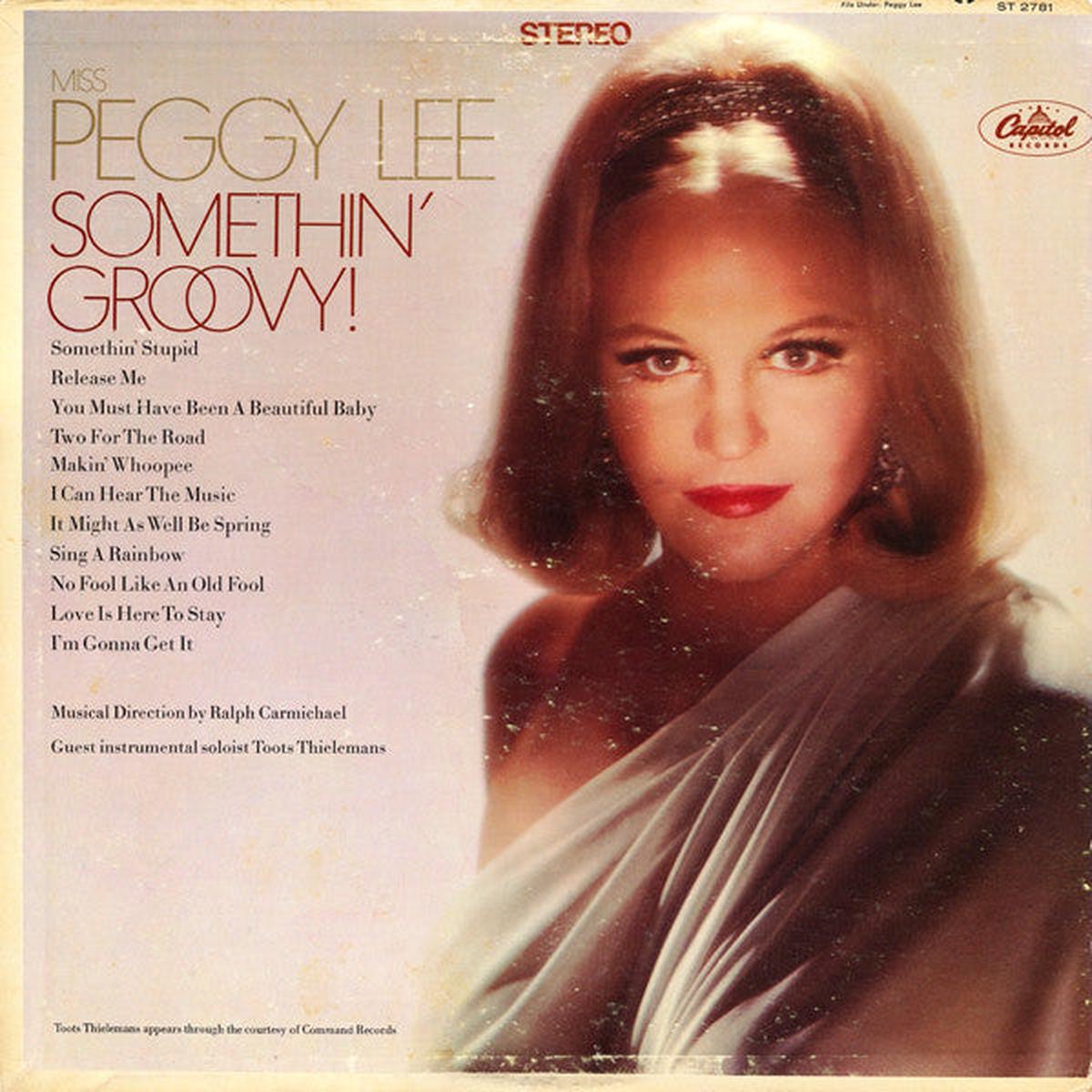 Miss Peggy Lee* – Somethin’ Groovy – LP