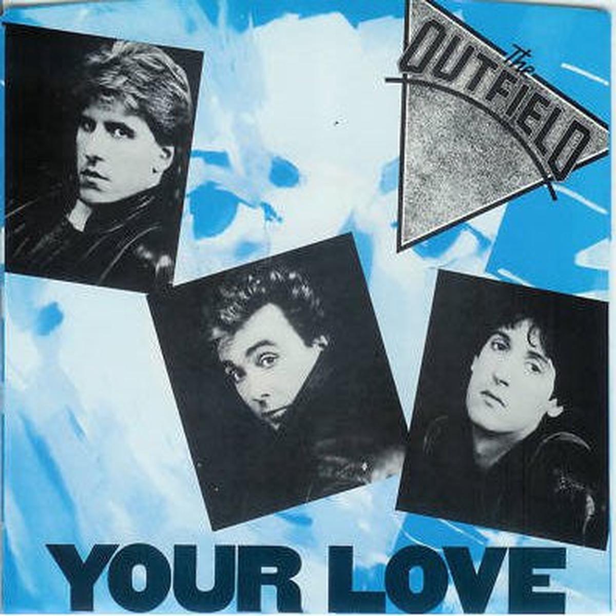 The Outfield – Your Love (7″, Single, Promo, Styrene, Pit) (Very Good Plus (VG+))