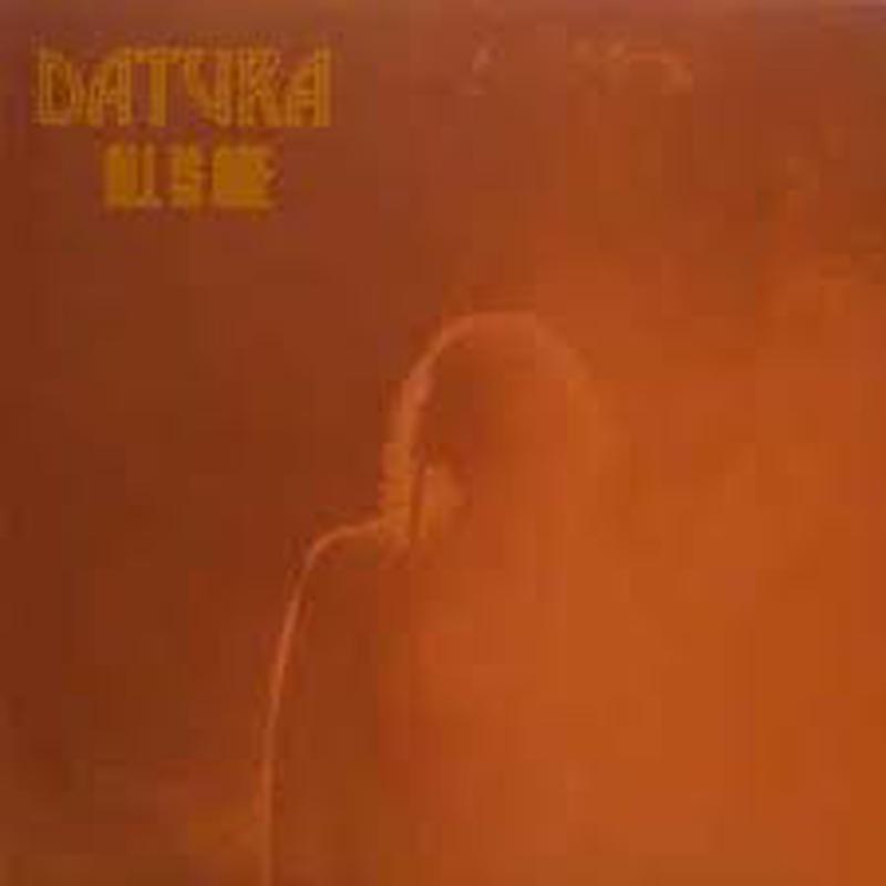 Datura – All Is One [Vinyl] [Second Hand]