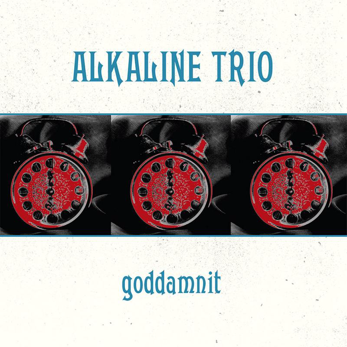 ALKALINE TRIO 8211 Goddamnit (Reissue) 8211 LP 8211 Vinyl