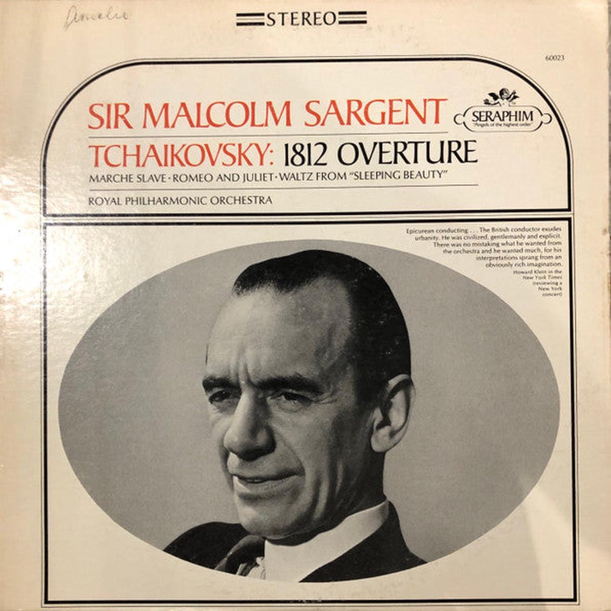 Tchaikovsky* / Sir Malcolm Sargent, Royal Philharmonic Orchestra – 1812 Overture – Marche Slave – Romeo And Juliet – Waltz From  Sleeping Beauty  – LP