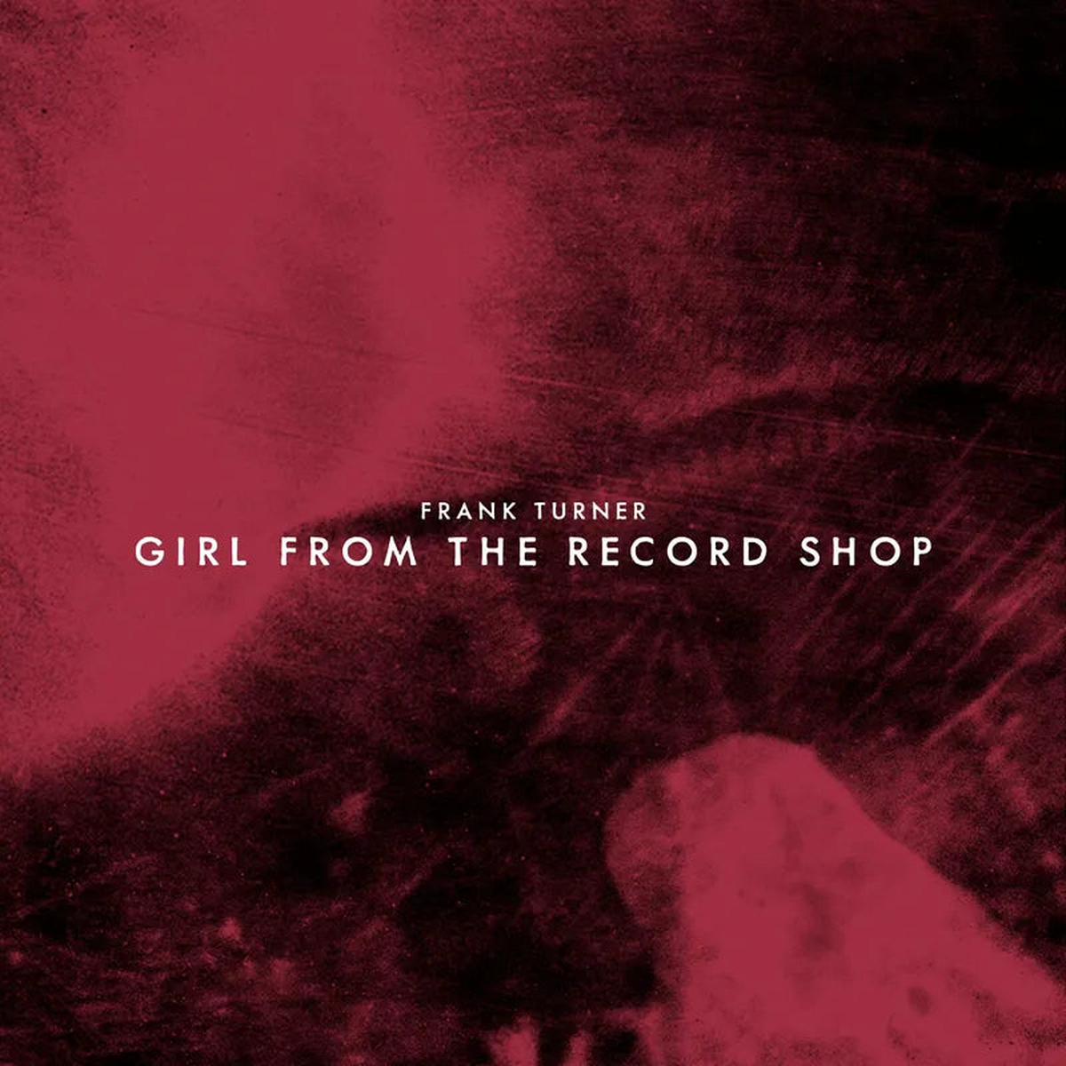 Girl From The Record Shop – Frank Turner (7 inch)
