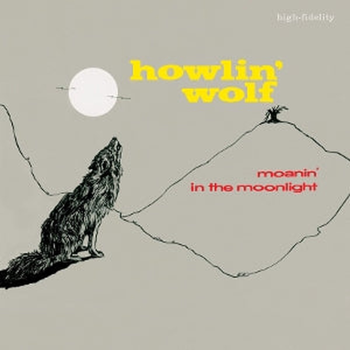 Howln’ Wolf – Moanin’ In The Moonlight [Vinyl]