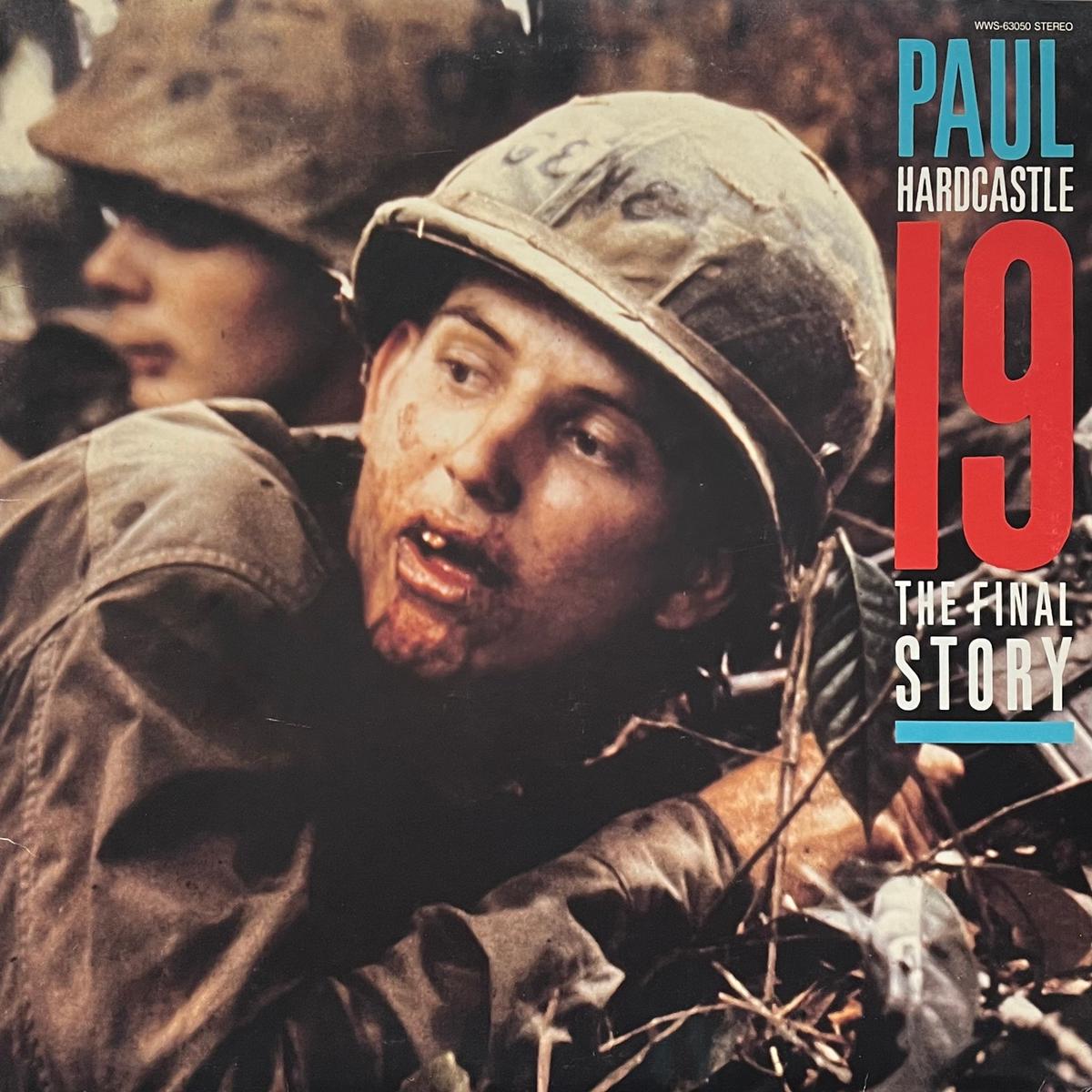 PAUL HARDCASTLE / 19 (The Final Story) (Chrysalis WWS-63050, 12inch)