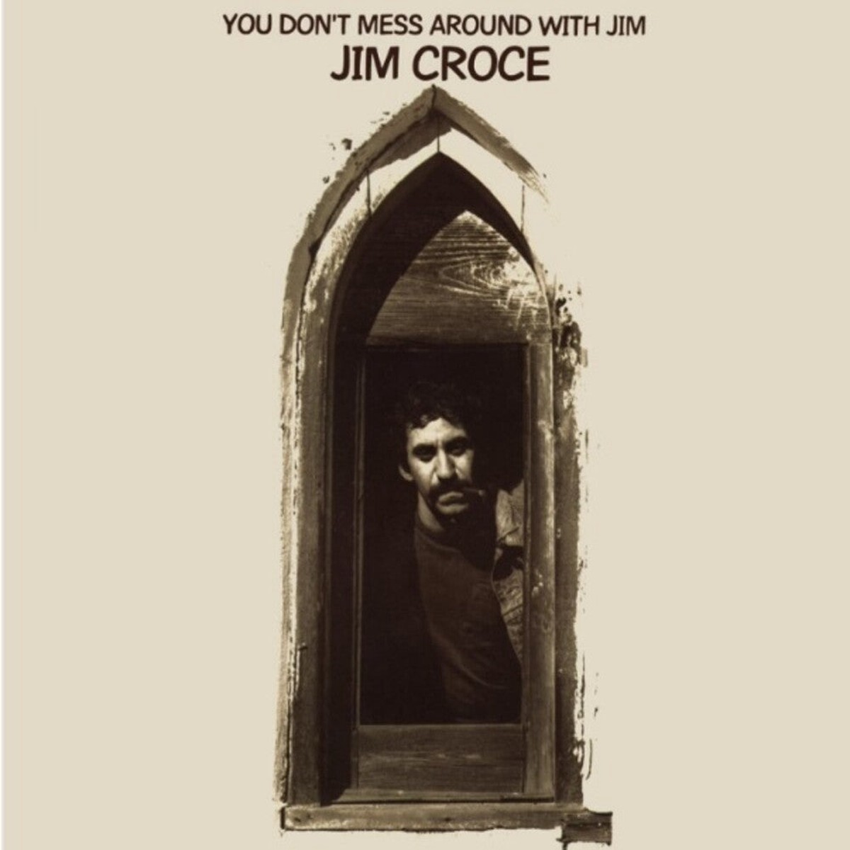 Jim Croce – You Don’t Mess Around With Jim (2023 Remix) [LP]