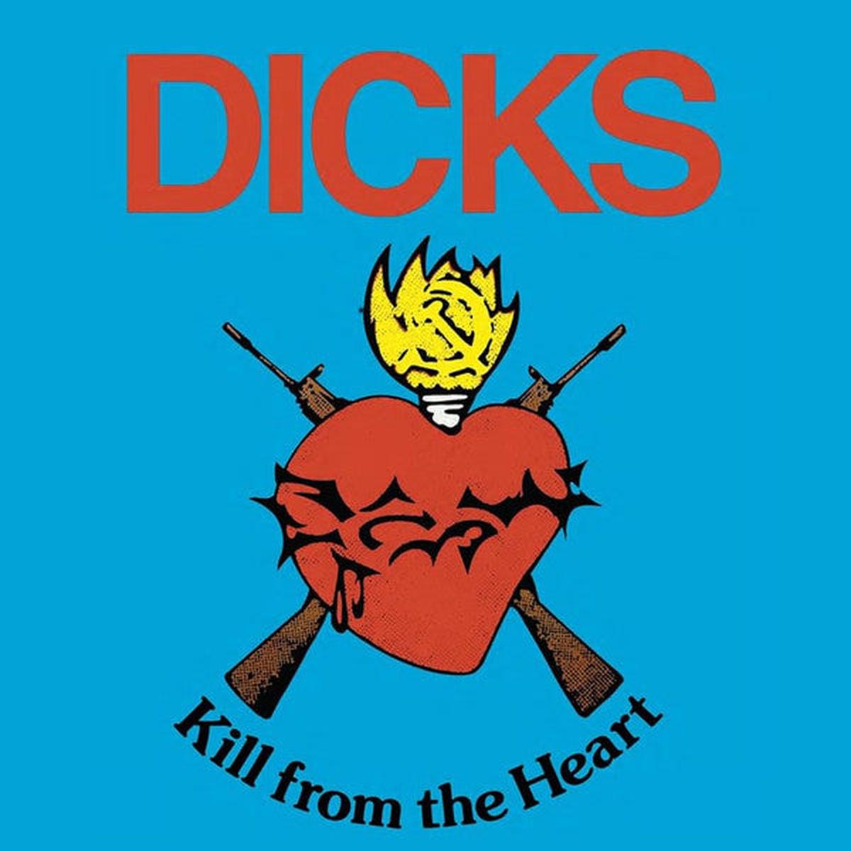 Dicks – Kill From The Heart (LP, Album, RE, RP) (Mint (M))