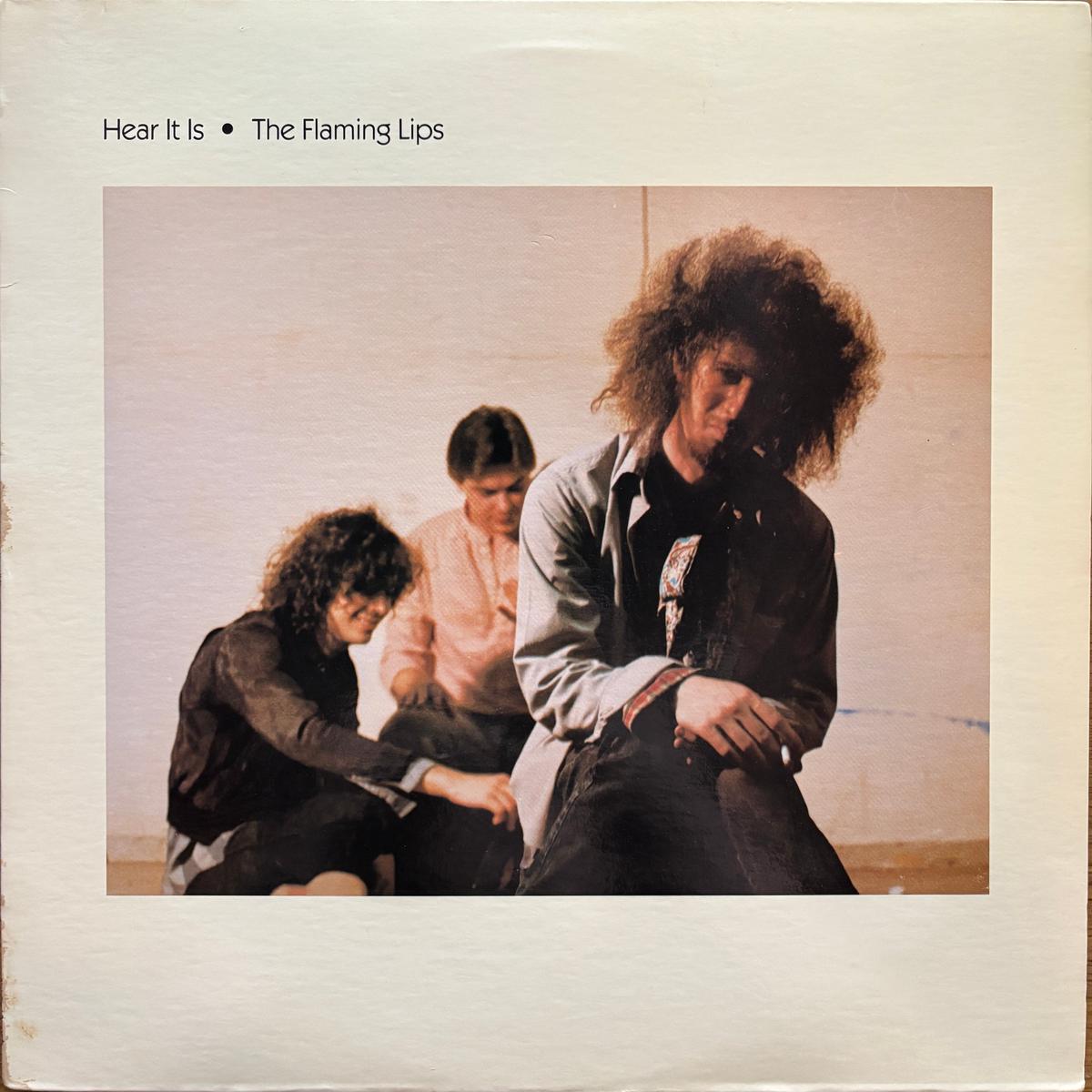 Flaming Lips “Hear It Is”