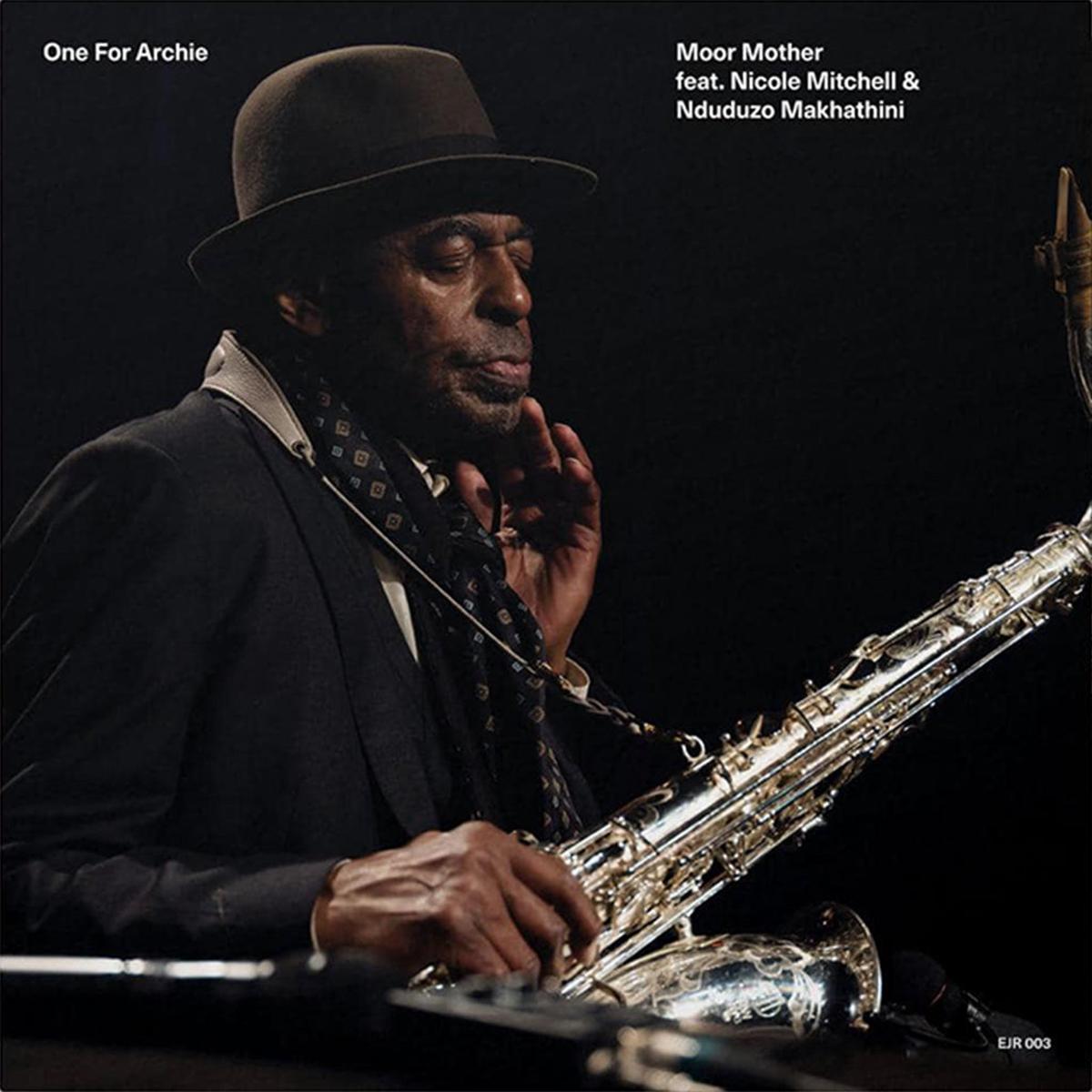 MOOR MOTHER FEAT. NICOLE MITCHELL & NDUDUZO MAKHATHINI – One For Archie – 12” – Vinyl