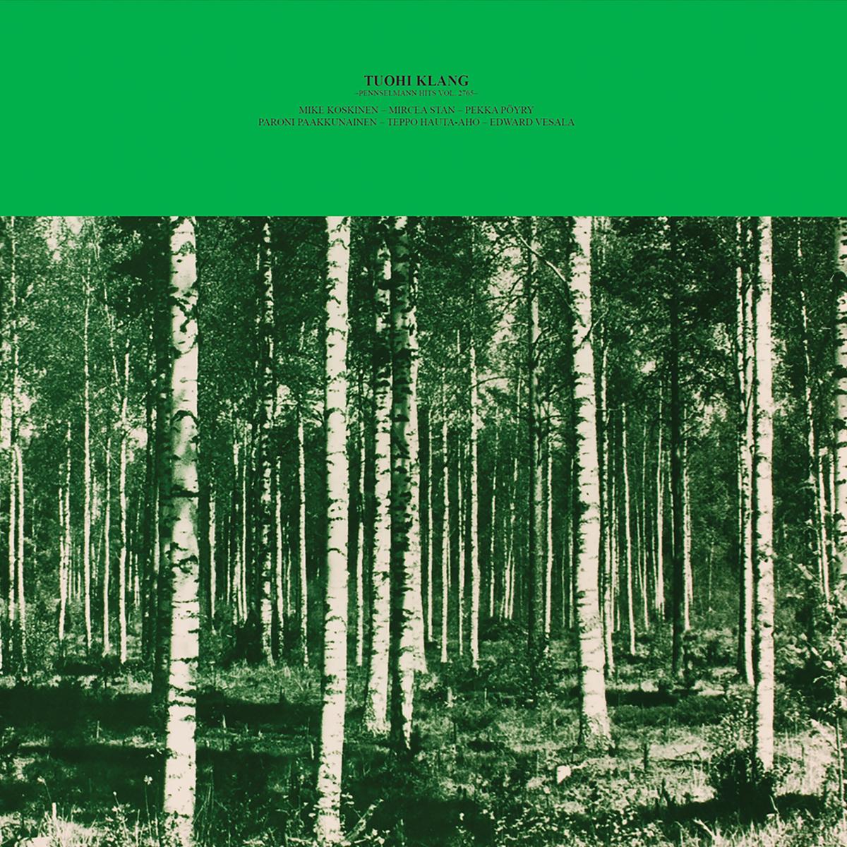 Tuohi Klang – Pennselmann Hits Vol. 2765 (Orange)