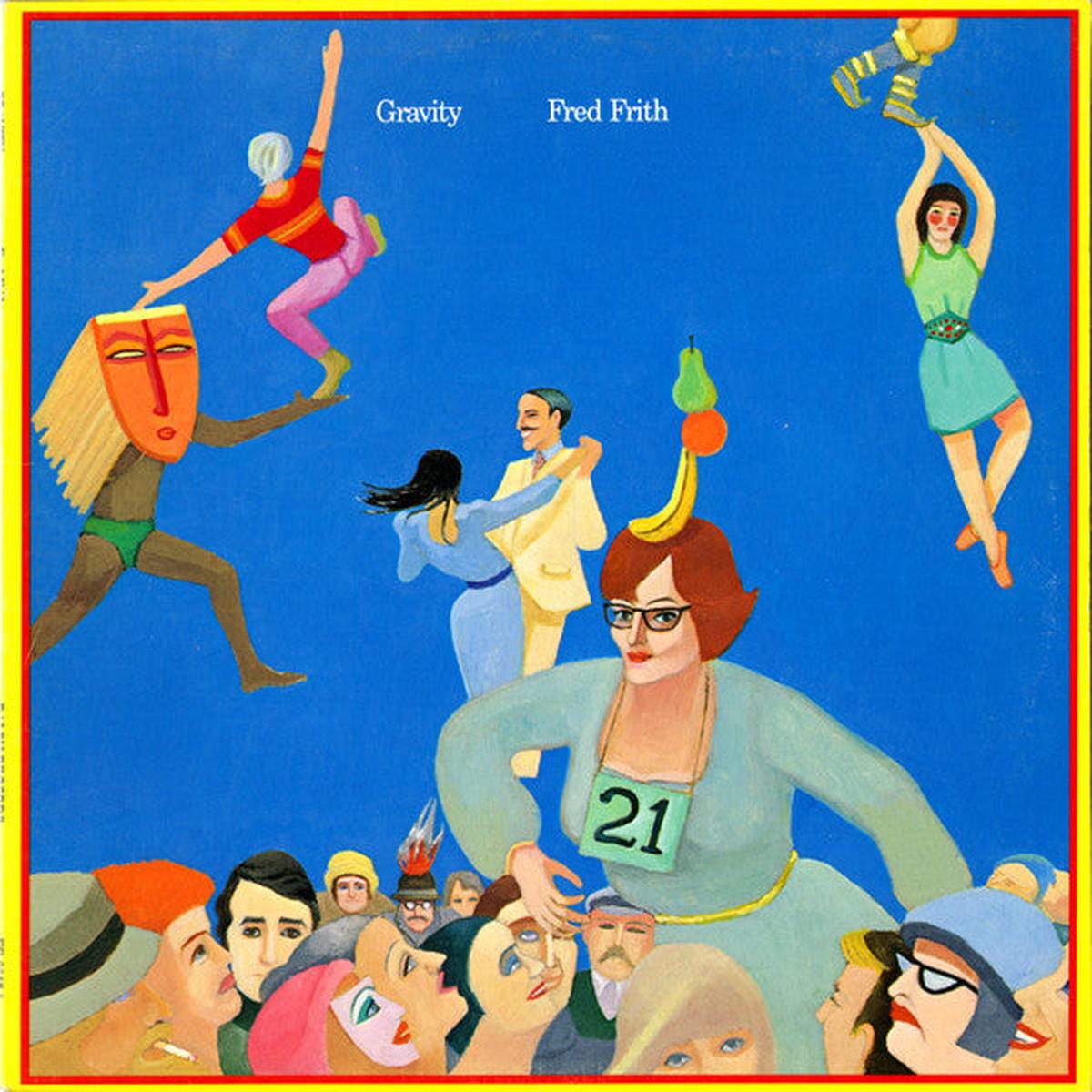 Fred Frith – Gravity