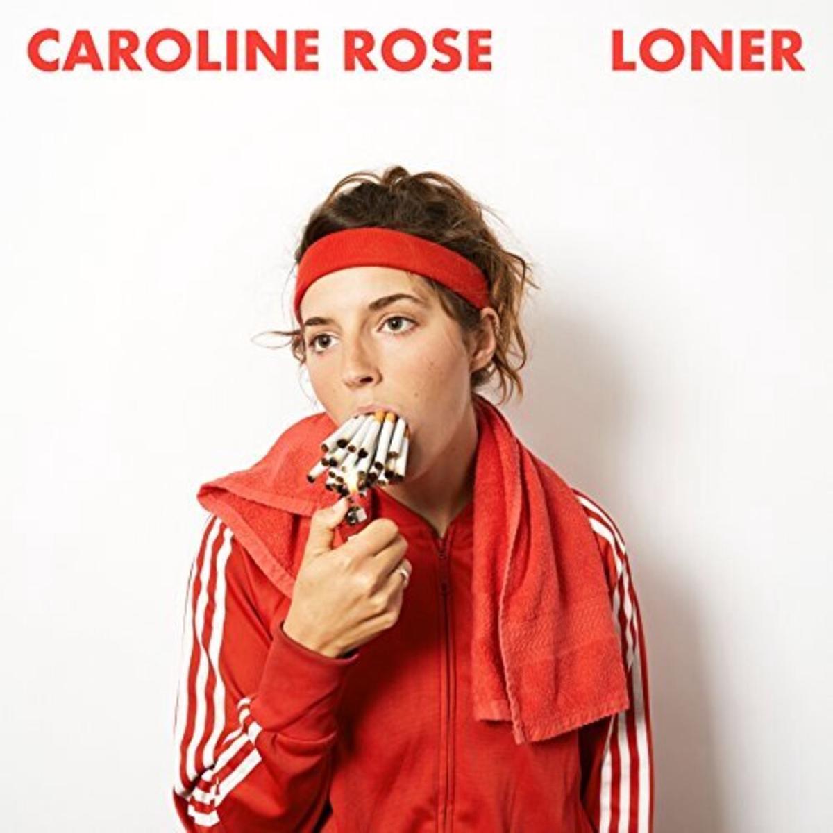 Caroline Rose – Loner [LP]