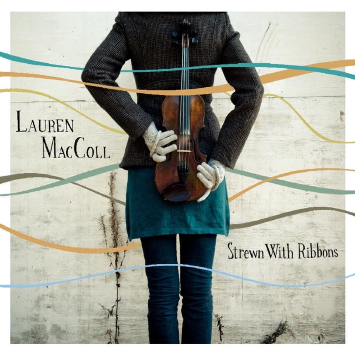 Lauren Maccoll & The Maccollective CD - Strewn With Ribbons