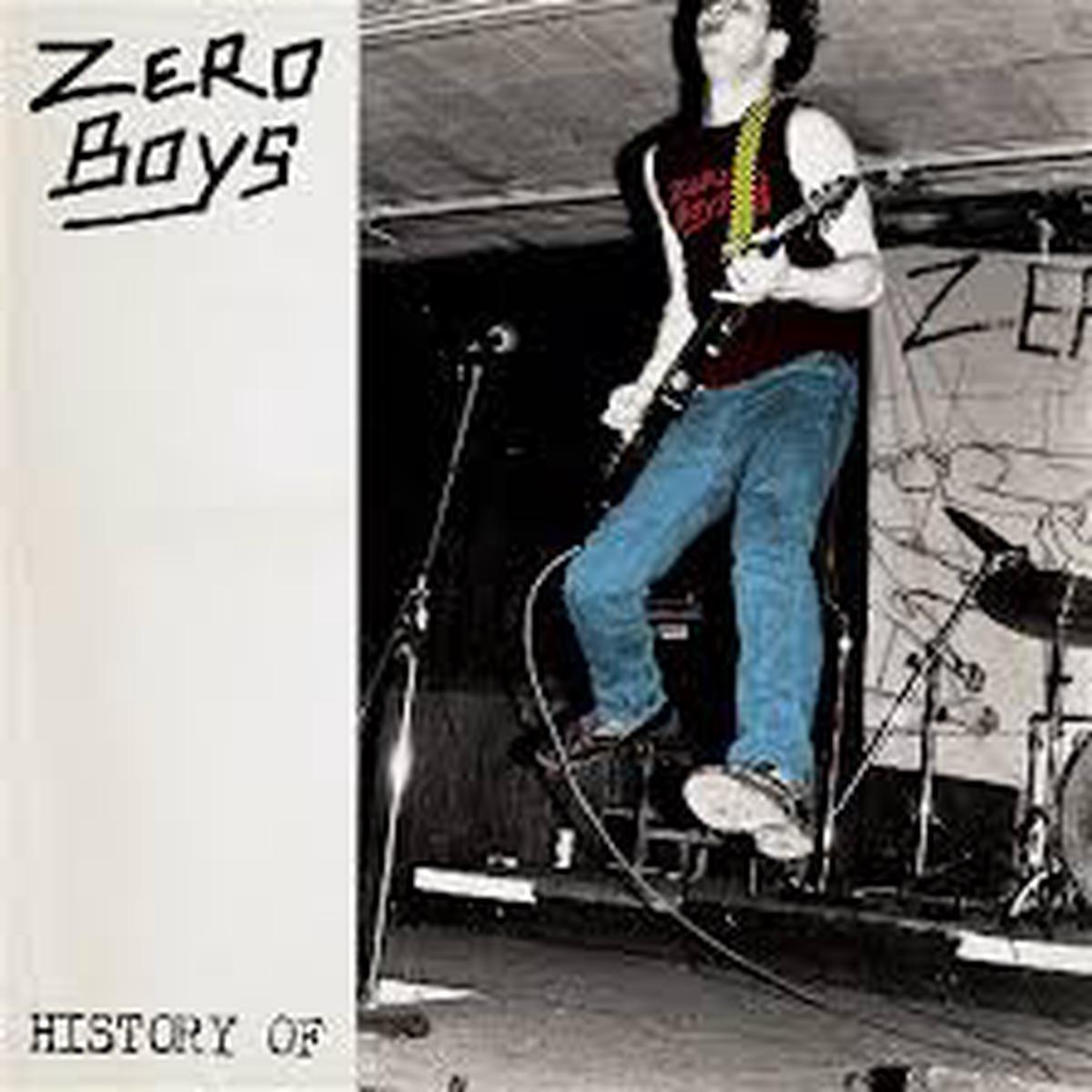 Zero Boys - History Of (40th Anniv. Clear Vinyl w/ 7") (New Vinyl)