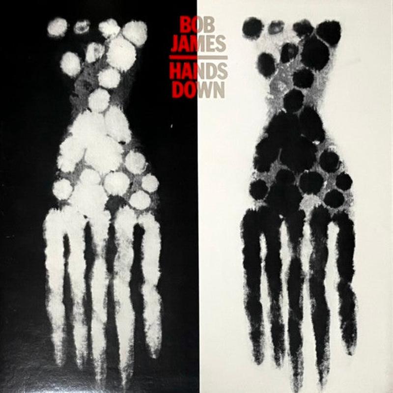 Bob James - Hands Down