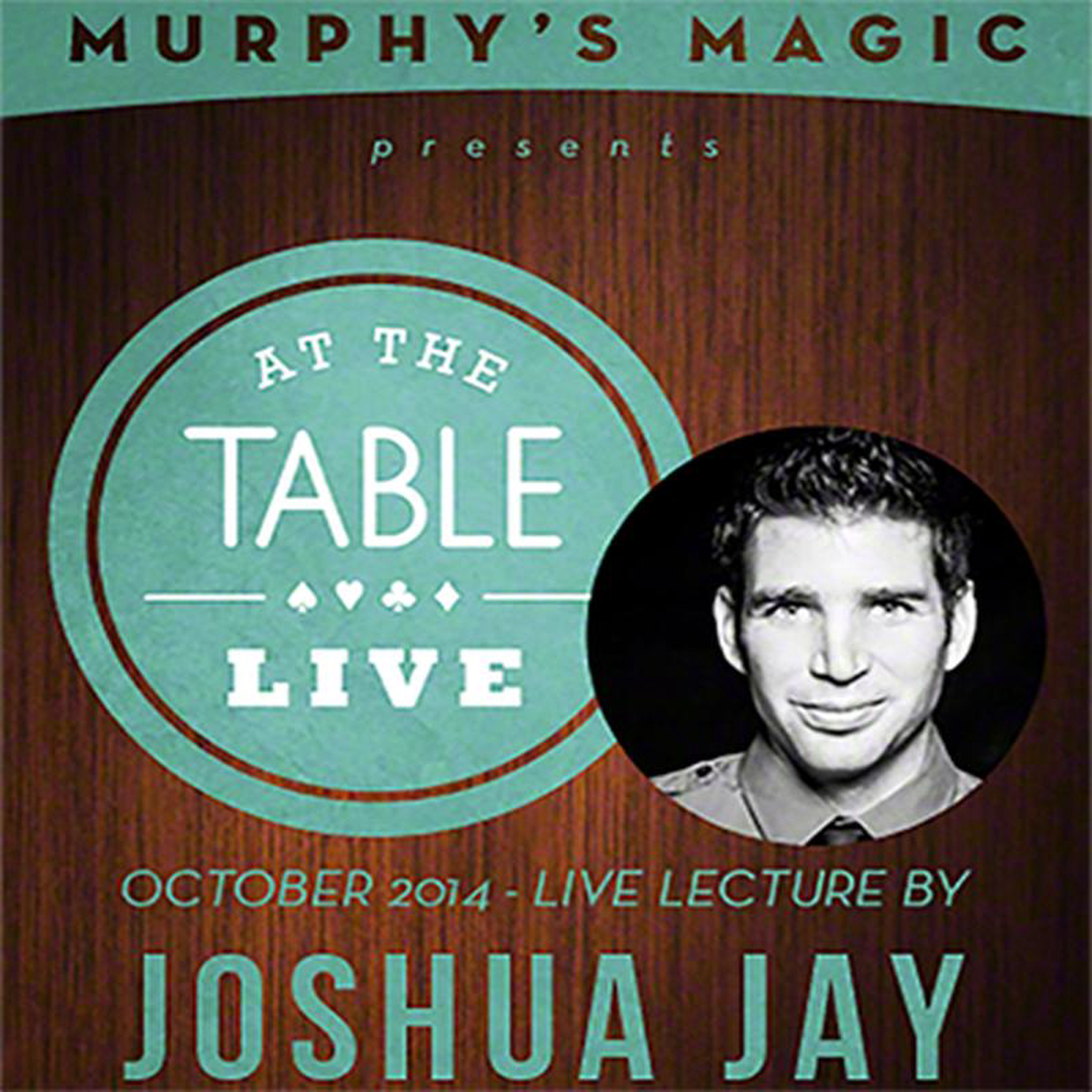 At the Table Live Lecture 8211 Joshua Jay 1082014 8211 video DOWNLOAD