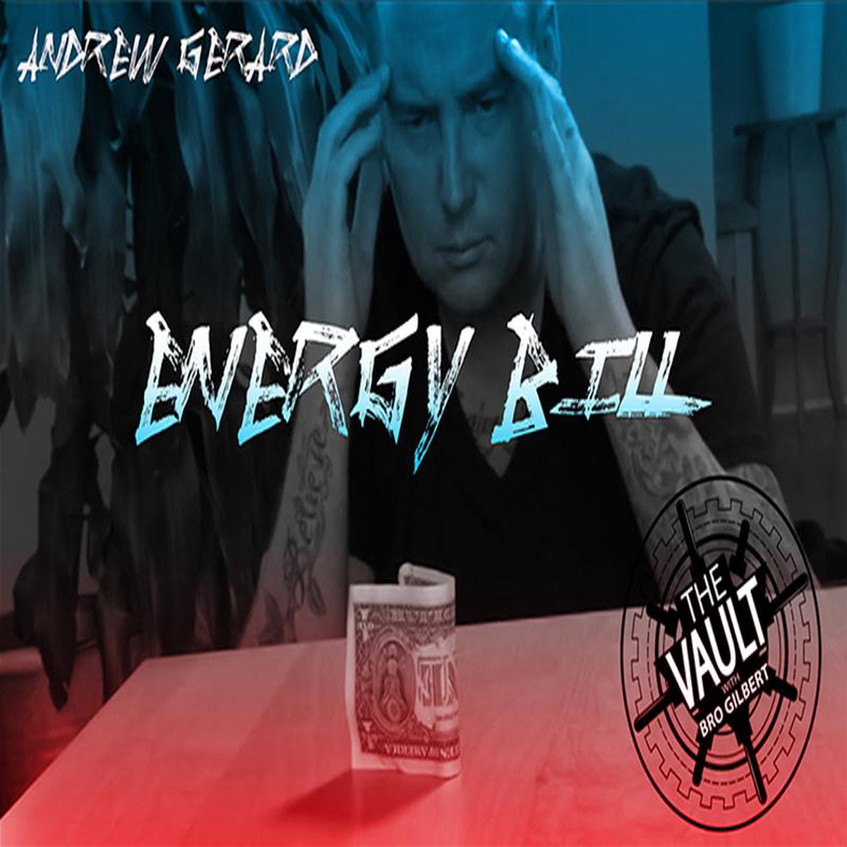 The Vault 8211 Energy Bill by Andrew Gerard video DOWNLOAD