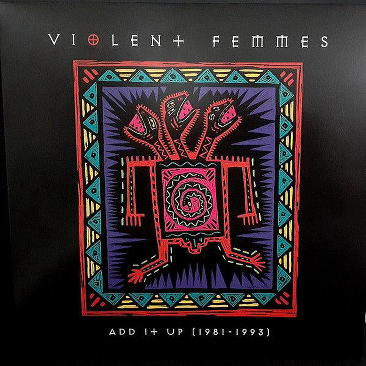 Violent Femmes 8211 Add It Up (1981-1993) 2021