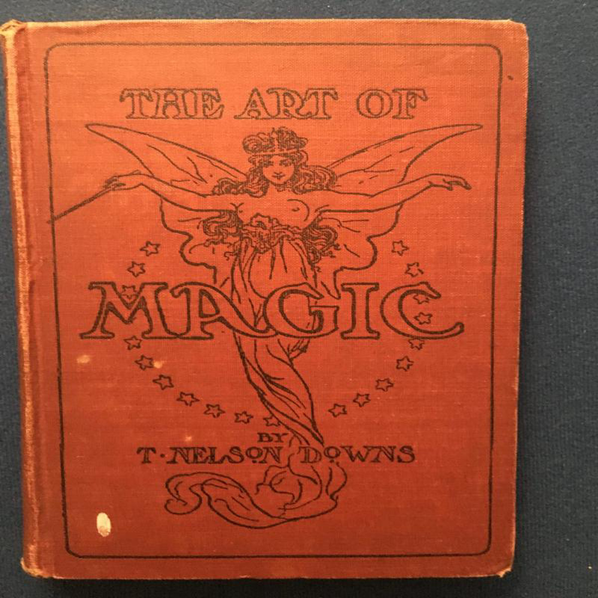 The Art of Magic T Nelson Downs