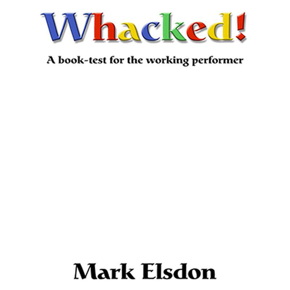 Whacked Book Test by Mark Elsdon 8211 eBook DOWNLOAD