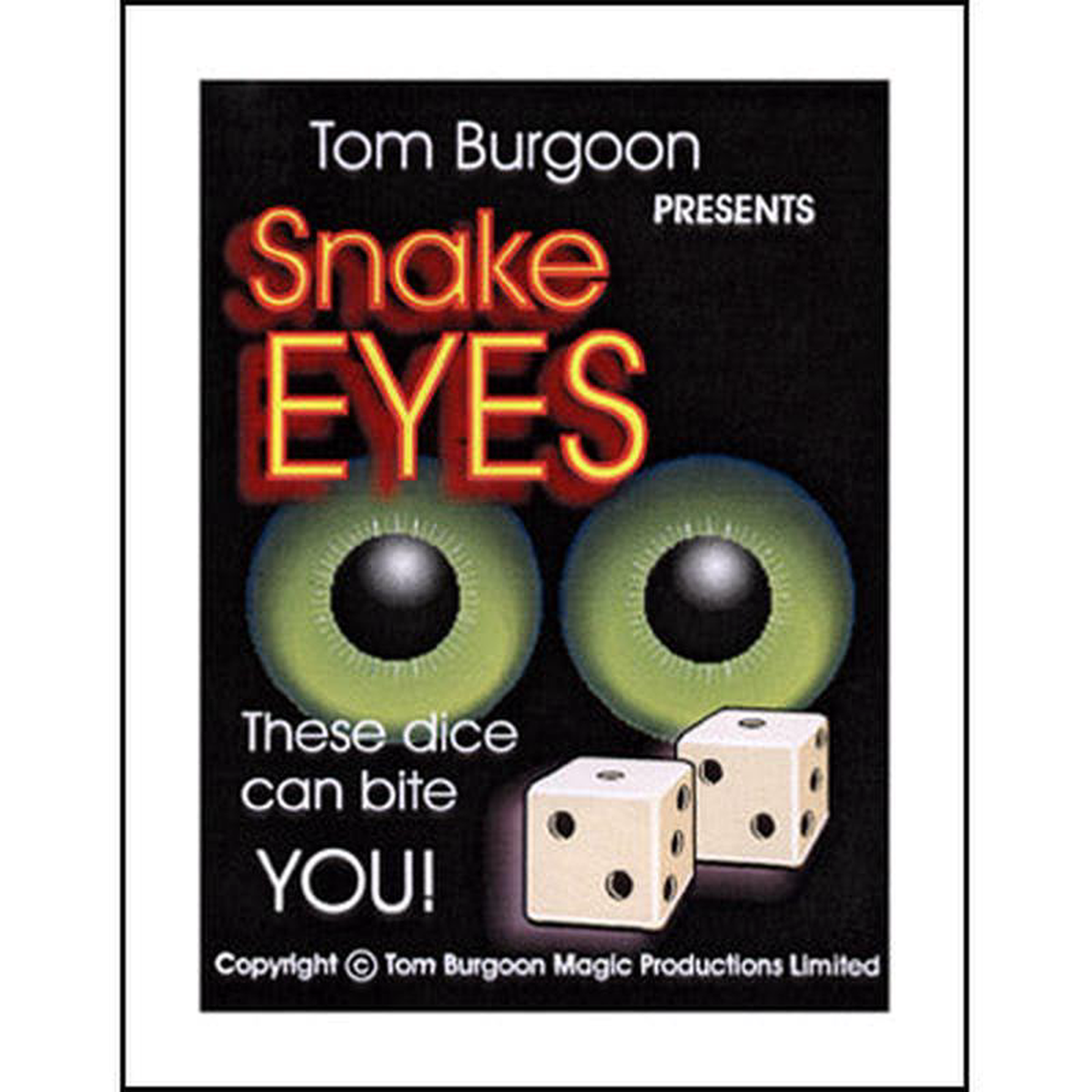 Snake Eyes by Tom Burgoon 8211 Trick
