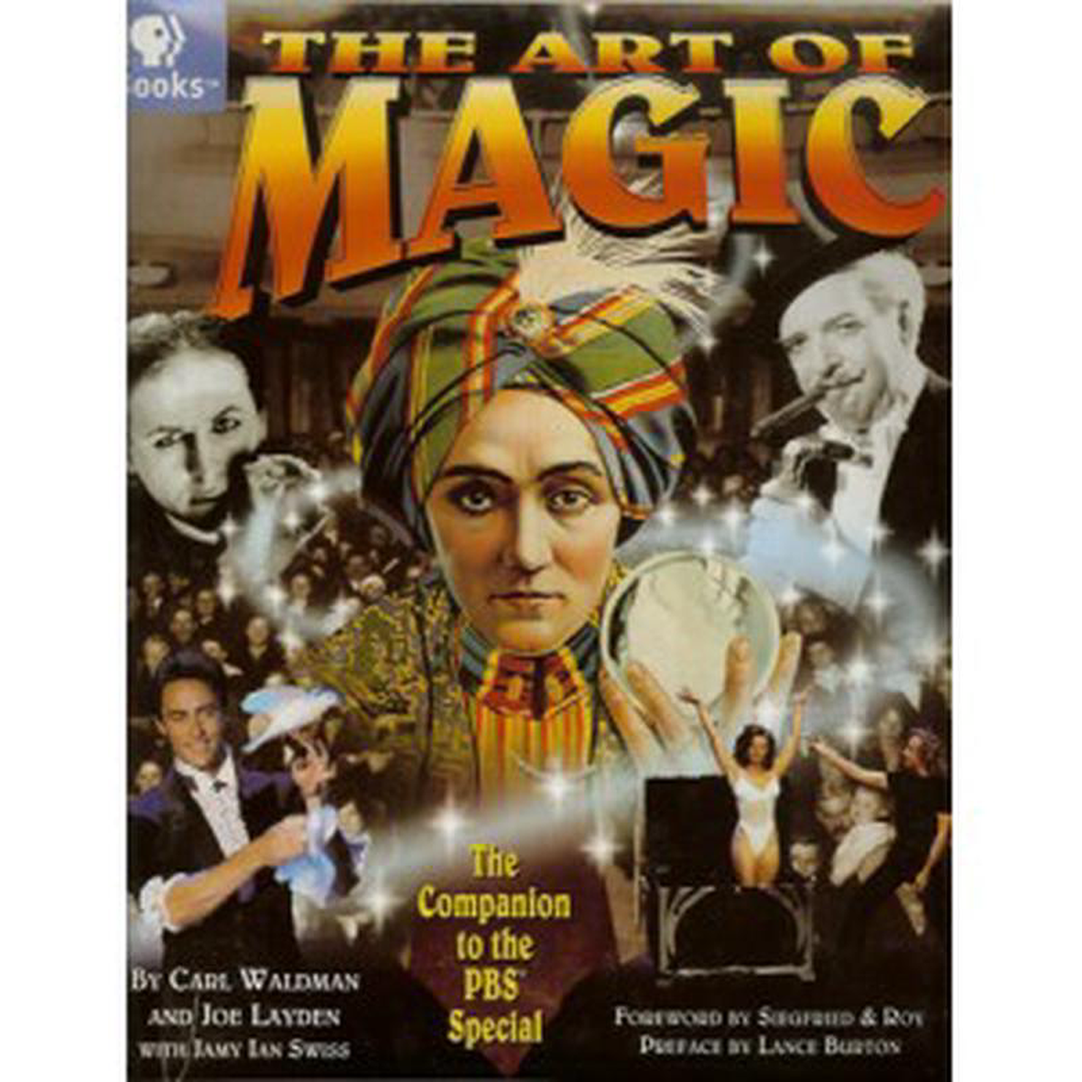The Art Of Magic by Carl Waldman and Joe Layden with Jamy Ian Swiss 8211 Book