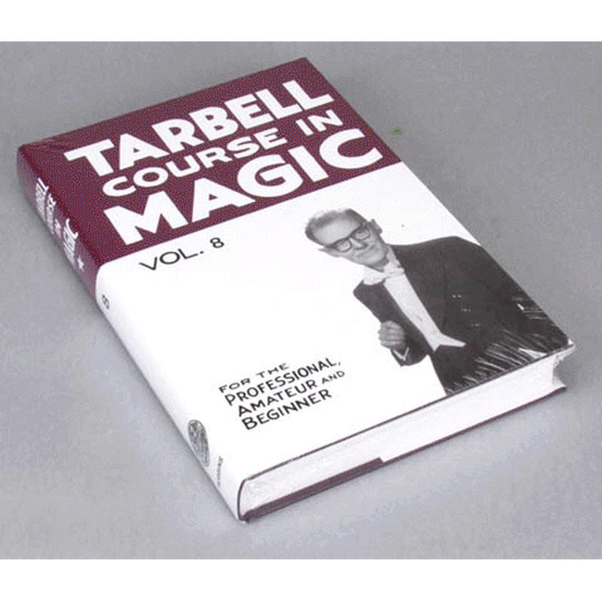 Tarbell Course in Magic 8211 Vol 8 8211 Book