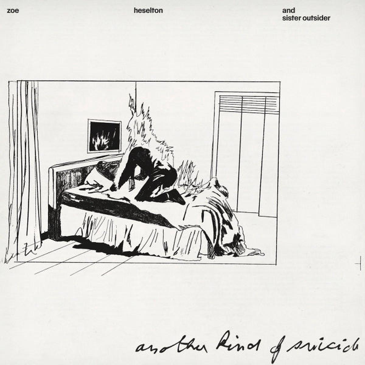 Zoe & Sister Outsider Heselton - Another Kind of Suicide (LP)