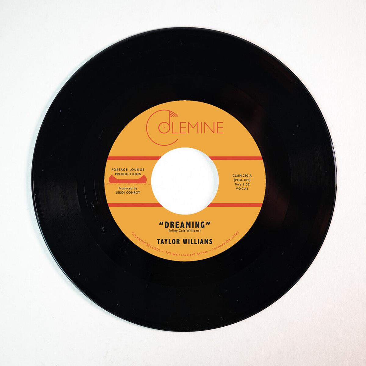 Taylor Williams - Dreaming / What About Me [7" Vinyl]