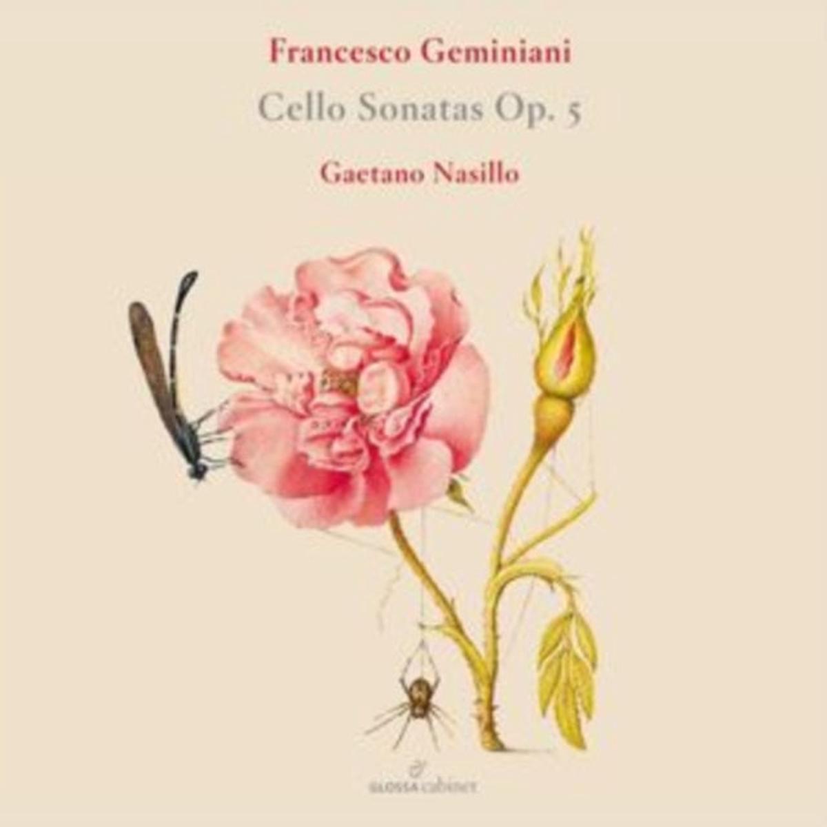 Gaetano Nasillo / Jesper Christensen / Tobias Bonz CD - Francesco Geminiani: Cello Sonatas Op. 5