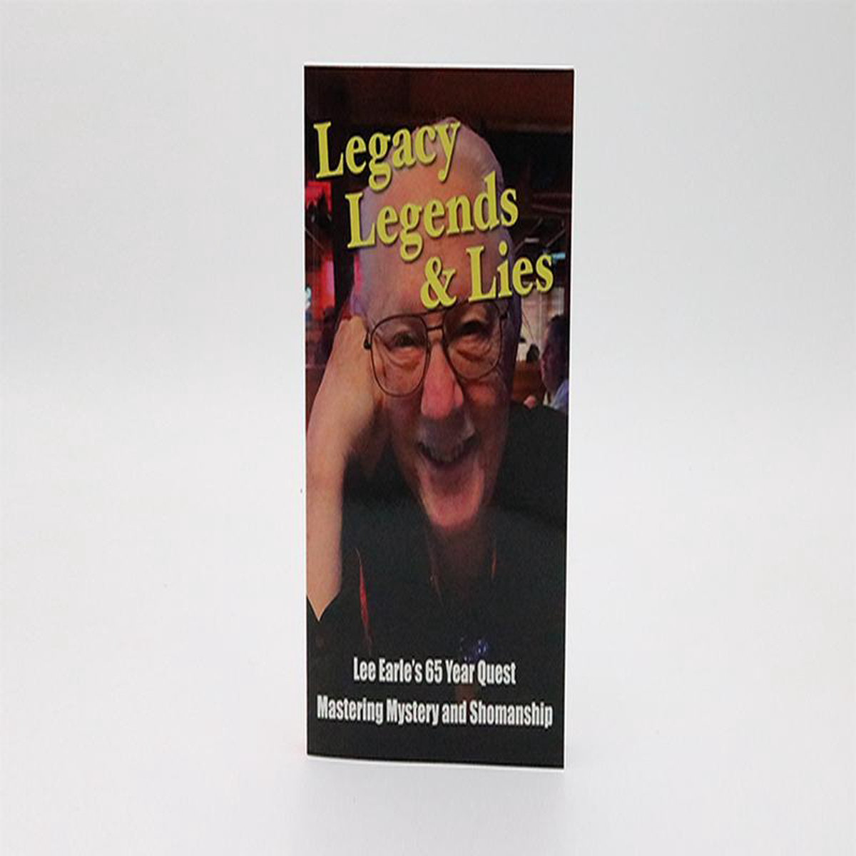Legacy Legends and Lies by Lee Earle